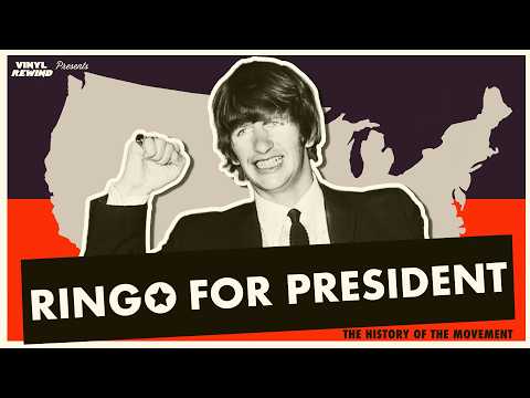 Ringo Starr For President: The Surprising True Story Of The Campaign