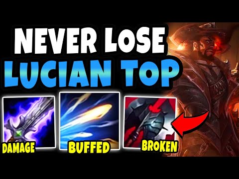 BUFFED LUCIAN TOP IS WAY TOO OPPRESSIVE! KITE GOD LUCIAN! - League of Legends