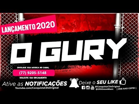 [✪] OUÇA & BAIXE [CD] O GURY 2020 || LANÇAMENTO - ESQUEMA 4K - VERÃO 2020