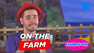 On The Farm | Hands On | Kidsa English