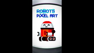 How To Draw and Color Pixel Art Robots