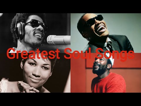 Top 100 Greatest Soul/R&B Songs Of All Time