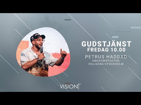 Gudstjänst fredag förmiddag: "The secret sauce" - Petrus Haddad