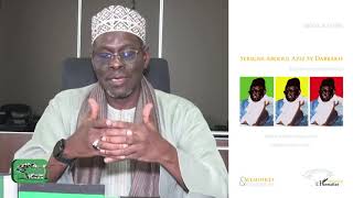 SERIGNE ABDOUL AZIZ SY DABBÂKH Itinéraire et enseignements Abdoul - Azize Kebe