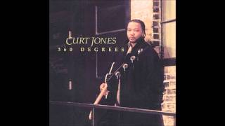 Curt Jones ~ I'll Be Around