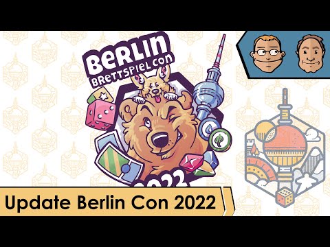 Berlin Brettspiel Con 2022 Update