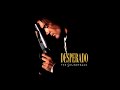 Desperado OST Back To The House That Love Built By Tito Tarantula