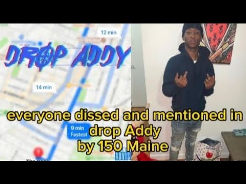 everyone dissed and mentioned in drop Addy by 150 Maine and other 150s TikTok repost pt1