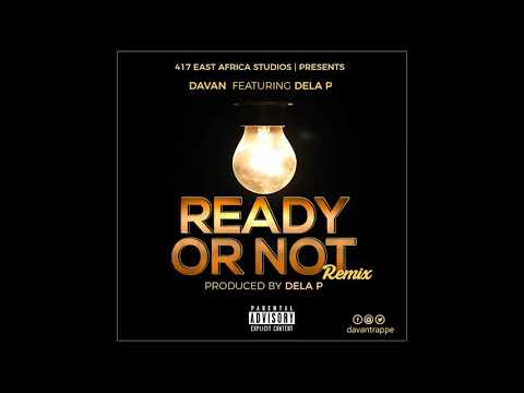 Ready or not (Cover) - Davan Ft  De La P OFFICIAL AUDIO