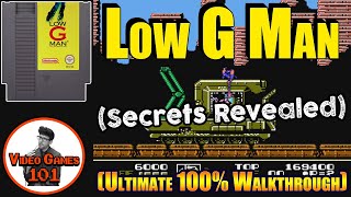 Low G Man NES Walkthrough | 100% Guide | Video Games 101