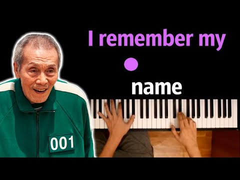 👴 Грустная мелодия из Squid Game |  I remember my name ● караоке | PIANO_KARAOKE ● ᴴᴰ + НОТЫ