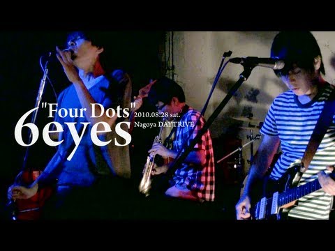 6eyes - Four Dots