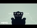 Red Rocks Worship Tyler Roberts Spirit Of Elijah Live Lyric Video