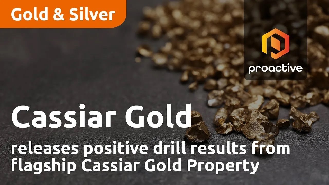 Cassiar Gold releases positive drill results from company’s flagship Cassiar Gold Property