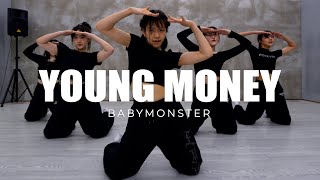 Young Money - Senile / BABYMONSTER - Dance Performance