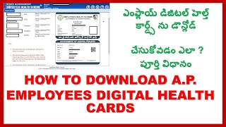 HOW TO DOWNLOAD AP EMPLOYEES DIGITAL HEALTH CARDS
