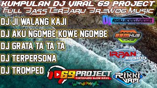 Download lagu DJ 69 PROJECT TERBARU FULL ALBUM | JI WALANG KAJI | ANGGUR | GRATATA DJ ANDALAN BREWOG. mp3 Download lagu DJ 69 PROJECT TERBARU FULL ALBUM | JI WALANG KAJI | ANGGUR | GRATATA DJ ANDALAN BREWOG. mp3