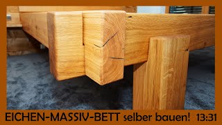 Massivholz Bett aus Eichenbalken selber bauen