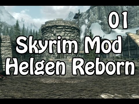 Helgen Reborn (Skyrim Mod) - 01