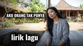 Download lagu AKU ORANG TAK PUNYA (MEGGY Z) - MANUTSTA || COVER mp3 Download lagu AKU ORANG TAK PUNYA (MEGGY Z) - MANUTSTA || COVER mp3