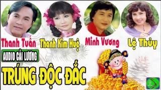 Trúng Độc Đắc Minh Vương, Lệ Thủy, Thanh Tuấn, Thanh Kim Huệ