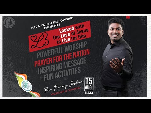 Youth Day Celebration | Worship & Word: Bro Benny Joshua | LOCKED with LOVE of Jesus to LIVE for Him