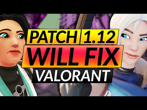 Riot Devs: "We will FIX VALORANT in Patch 1.12" - NEW LAG FIXES + NERFS - Meta Update