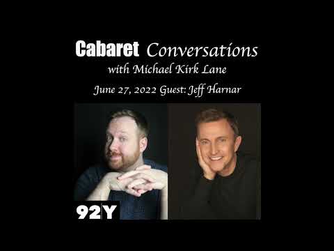 What is Cabaret? Jeff Harnar