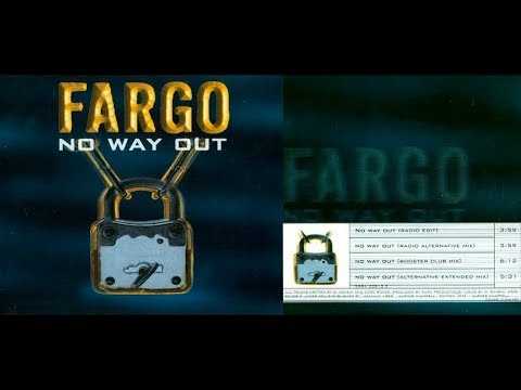 Fargo - No Way Out (Radio Edit)[Lyrics]