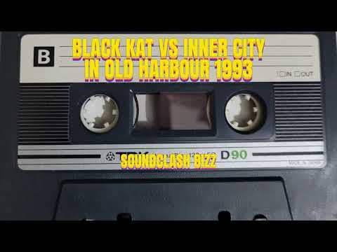 BLACK KAT VS INNER CITY IN OLD HARBOUR 1993 JAMAICA / BLACK KAT SIDE