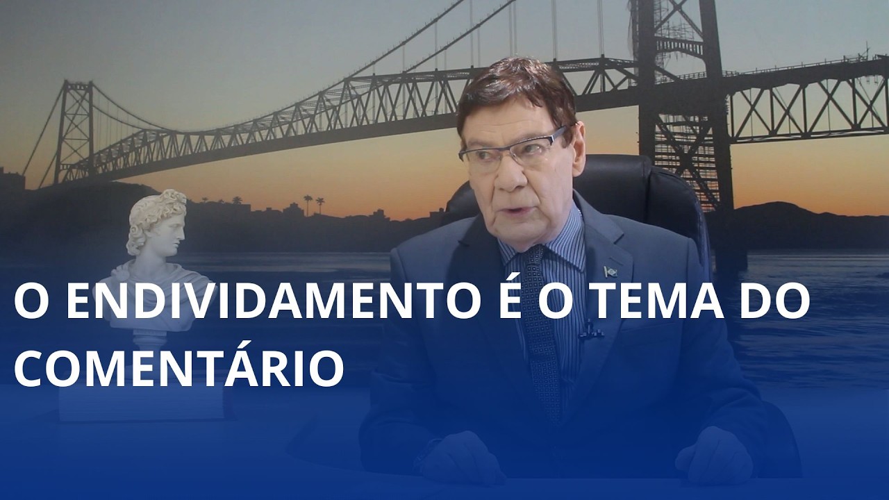 O endividamento é o tema do comentário