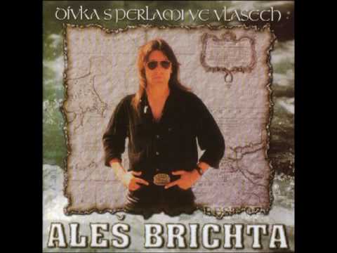 Aleš Brichta - Dívka s perlami ve vlasech (s textem)