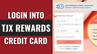 How To Login To TJX Rewards® Credit Card