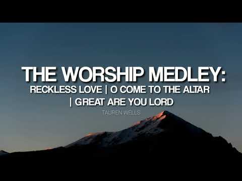 Worship Medley - Tauren Wells ft Davies (Lyrics Video)