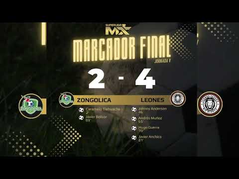 JORNADA 5 SUPERLIGA MX