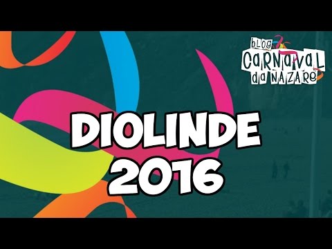 Diolinde 2016 - Carnaval da Nazaré