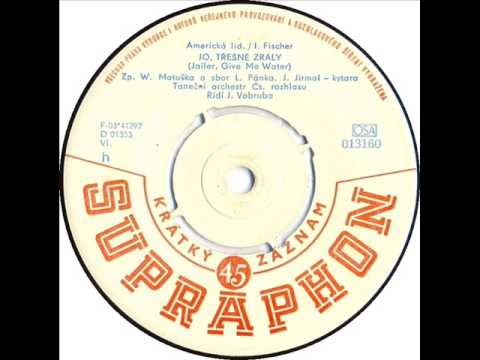 Waldemar Matuška - Jo, třešně zrály [1964 Vinyl Records 45rpm]