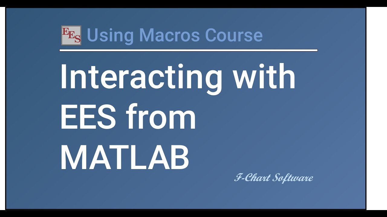 Interacting with EES from MATLAB