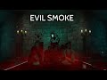 EVIL SMOKE Hyper BEAT Read Description