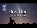 Untitled - Simple Plan (lyrics)
