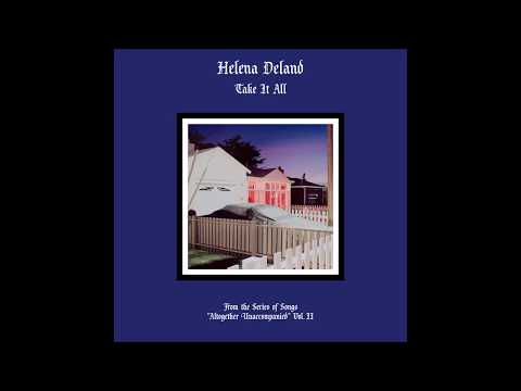 Helena Deland - Take It All