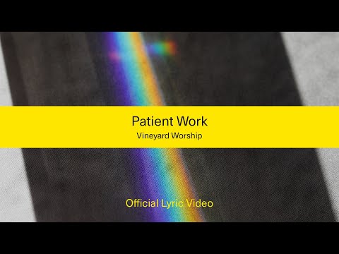 Video thumbnail for Patient Work (Live)