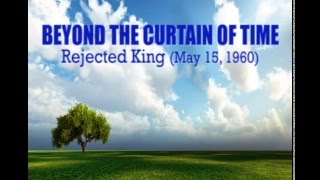 BEYOND THE CURTAIN OF TIME - 60-0515M - William Branham