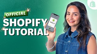 The Official Shopify Tutorial: Set Up Your Store the Right Way