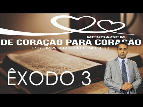 ÊXODO 3:7 - Uma Mensagem do Coração de Deus, Para o Seu Coração!