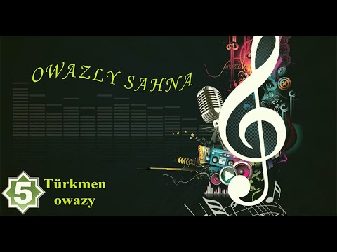 Owazly sahna