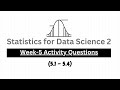 Week 5 Activity Questions 5 1 5 4 Statistics 2 For Data Science MyCampus