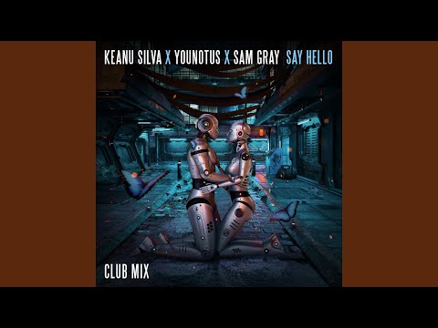 Say Hello (Club Mix)