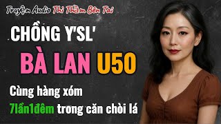 Truyện Audio || BÀ LAN VÀ BÍ MẬT TRONG CĂN CHÒI LÁ || Thì Thầm Bên Tai