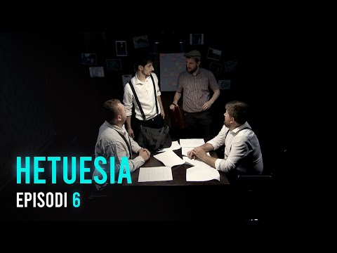 Seriali HETUESIA - Episodi 6